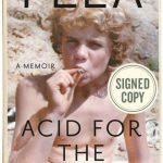 When Does Acid for the Children Memoir Come Out? Book Release Date