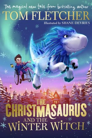 When Will The Christmasaurus and the Winter Witch Hardcover Come Out? Release Date