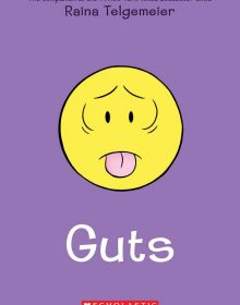 Guts Book Release Date? When Does Raina Telgemeier Story Come Out?