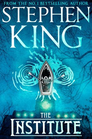 When Will The Institute Book Release? 2019 Book Release Dates (Stephen King)