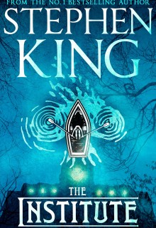 When Will The Institute Book Release? 2019 Book Release Dates (Stephen King)