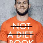 When Will Not a Diet Book Come Out? Release Date