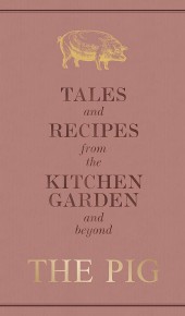 The Pig: Tales and Recipes from the Kitchen Garden and Beyond Book Release Date