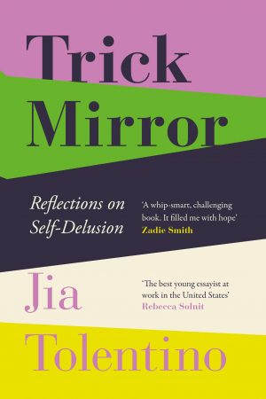 Trick Mirror: Reflections on Self-Delusion Book Release Date