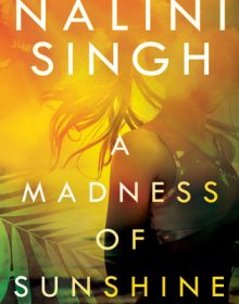 When Does A Madness of Sunshine Come Out? Book Release Date
