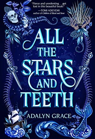 When Does All The Stars And Teeth Novel Come Out? 2020 Book Release Dates