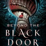 When Does Beyond The Black Door Novel Come Out? 2019 Book Release Dates