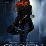 When Does Chosen Novel Come Out? Young Adult Book Release Dates