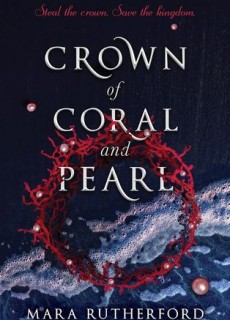 Crown Of Coral And Pearl Book Release Date? 2019 Fantasy Book Releases