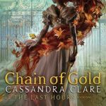 When Does Chain Of Gold Come Out? 2020 Book Release Dates