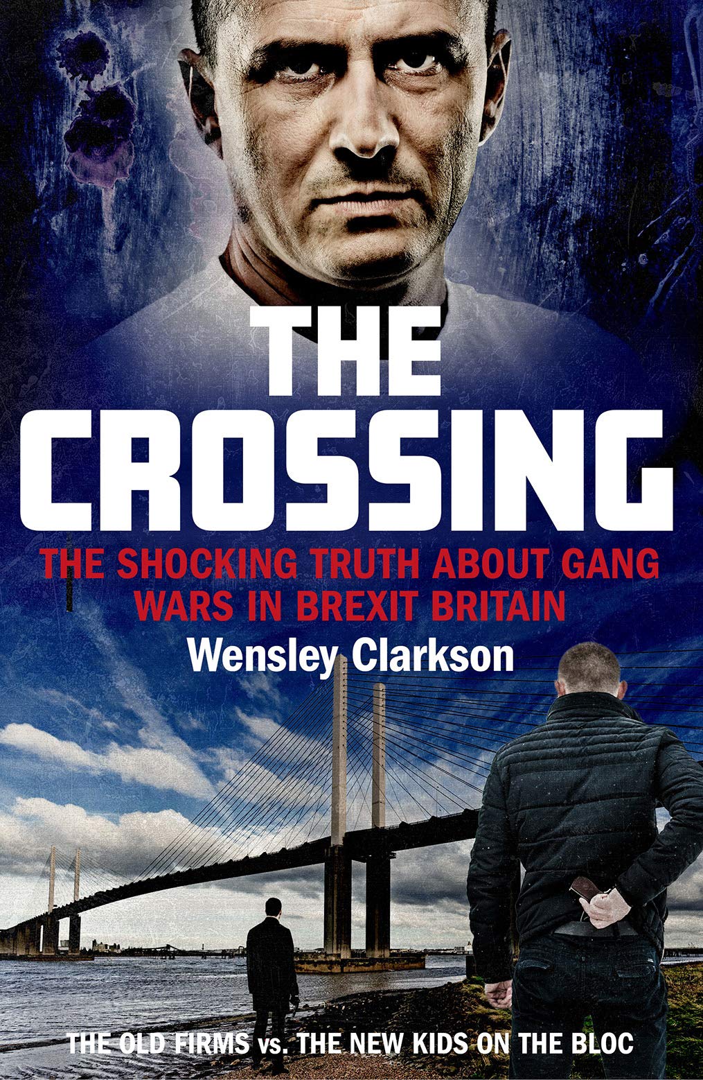 The Crossing: The shocking truth about gang wars in Brexit Britain Book Release Date?