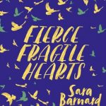 Fierce Fragile Hearts Book Release Date? 2019 Available Now Releases