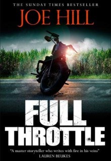 When Is Full Throttle By Joe Hill Coming Out? Book Release Date