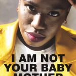 When Is I am Not your Baby Mother By Candice Brathwaite Out? Book Release Dates