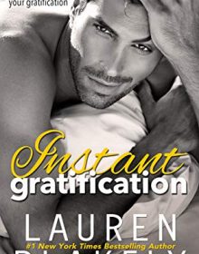 When Does Instant Gratification: A Standalone Romance Come Out? Book Release Date