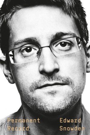 When Does Permanent Record By Edward Snowden Come Out? Book Release Date