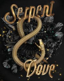 When Does Serpent & Dove Novel Come Out? 2019 Book Release Dates