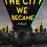 The City We Became Book Release Date? 2020 Fantasy Releases