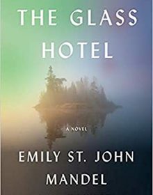 When Will The Glass Hotel Come Out? 2020 Book Release Dates