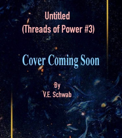 When Does Untitled (Threads of Power #3) Novel Come Out? Book Release Dates