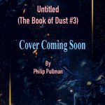 Untitled By Philip Pullman Book Release Date? Science Fiction Releases