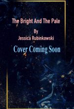 When Does The Bright And The Pale Novel Come Out? 2020 Book Release Dates