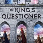 When Does The King's Questioner Come Out? 2020 Book Release Dates