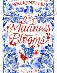 When Does The Madness Blooms Novel Come Out? 2021 Book Release Dates