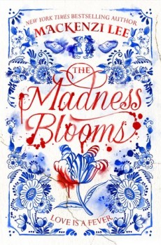 When Does The Madness Blooms Novel Come Out? 2021 Book Release Dates