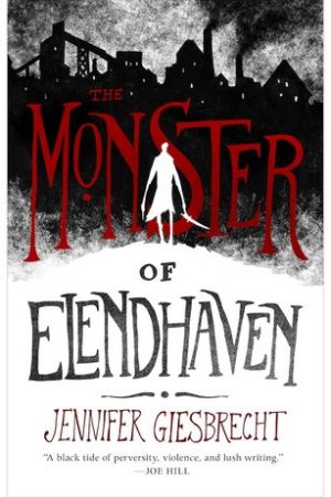 The Monster Of Elendhaven Book Release Date? 2019 Horror Releases