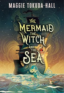 The Mermaid, The Witch And The Sea Book Release Date? 2020 Fantasy Book Releases