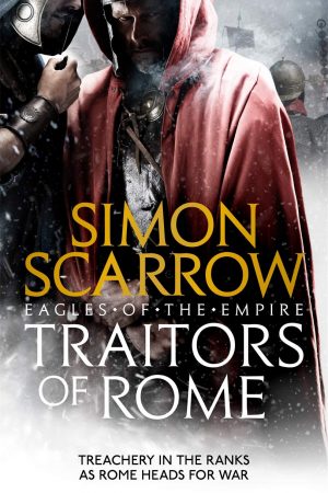 Traitors of Rome (Eagles of the Empire 18)