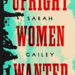 When Will Upright Women Wanted Come Out? 2020 Book Release Dates