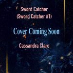 When Does Sword Catcher Come Out? Fantasy Book Release Dates