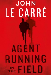 Agent Running in the Field Release Date? New Book Releases