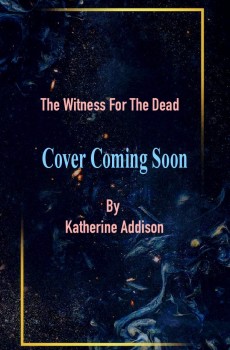 When Does The Witness For The Dead Come Out? Book Release Dates