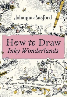 How to Draw Inky Wonderlands