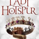 When Will Lady Hotspur Come Out? 2020 Book Release Dates