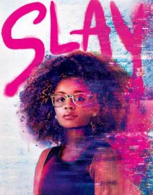 When Does SLAY Come Out? 2019 Book Release Dates