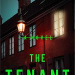 When Does The Tenant From Simon & Schuster’s Scout Press Come Out?