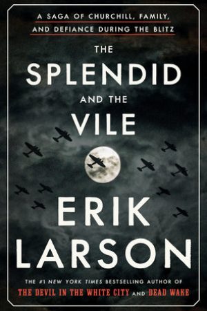 When Does The Splendid and the Vile Come Out? 2020 Book Release Date