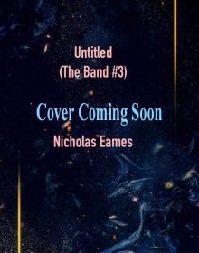 When Will Untitled (The Band #3) By Nicholas Eames Come Out? Fantasy Book Release Date