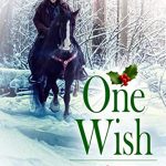 One Wish - Jodi Thomas Book Release Date