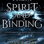 When Does From Spirit And Binding Come Out? 2020 Book Release Dates