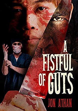 A Fistful Of Guts Release Date? 2019 Horror Publications