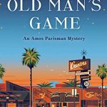 An Old Man's Game: An Amos Parisman Mystery (Amos Parisman Mysteries)