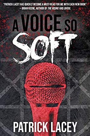 A Voice So Soft Book Release Date? 2019 Horror Novel Releases