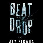 When Does Beat Drop Come Out? 2020 Book Release Dates