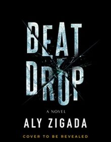 When Does Beat Drop Come Out? 2020 Book Release Dates