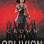 When Does Crown Of Oblivion Release? 2019 Book Release Dates